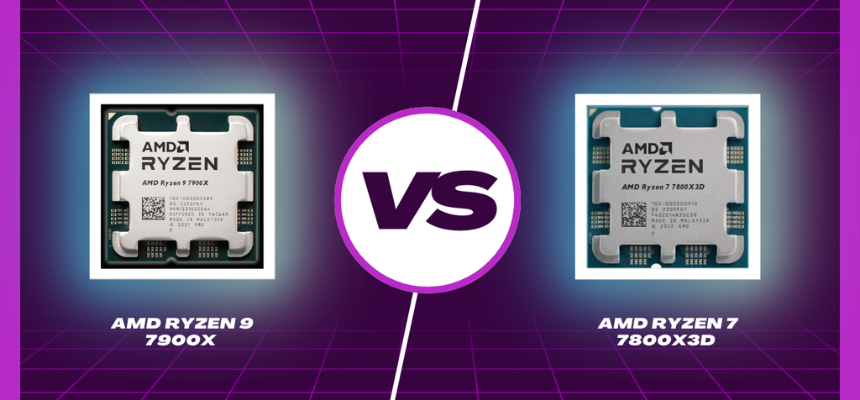 Ryzen 9 7900X vs Ryzen 7 7800x3d