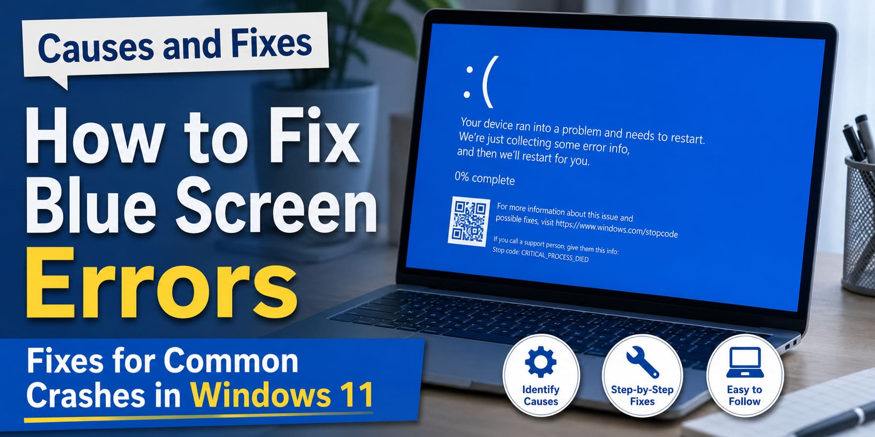 Blue Screen on Windows 11 Causes and How to Fix It