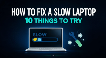 how to fix a slow laptop